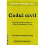 Codul civil . Actualizat septembrie 2012 ( Editura : Morosan , ISBN 9786068033624 )