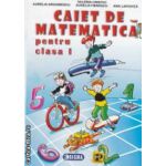 Matematica - caiet pentru clasa 1 ( editura : Sigma , autori : Aurelia Arghirescu si colaboratorii , ISBN 9789736493805 )