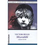 Mizerabilii ( editura: Cartex, autor: Victor Hugo ISBN 9789731044217 )