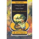 Comoara din insula - Treasure Island ( editura: National, autor: Robert Louis Stevenson ISBN 9789736591328 )