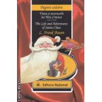 Viata si aventurile lui Mos Craciun - The Life and Adventures of Santa Claus ( editura: National, autor: L. Frank Baum ISBN 9789736591761 )