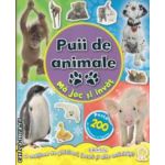 Ma joc si invat ! Puii de animale ( editura : Girasol , ISBN 9786065252752 )