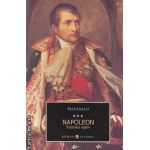 Napoleon: Imparatul regilor vol. III ( editura: All, autor: Max Gallo ISBN 9789737243591 )