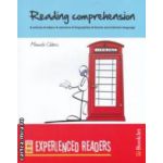 Reading comprehension - experienced readers ( editura : Booklet , autor : Manuela Cadaru ISBN 9786065901148 )