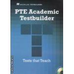 PTE Academic Testbuilder - Tests that Teach with 3 CDs ( editura: Macmillan ISBN 9780230427860 )