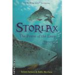 Storlax The power of the deep ( Editura : Meandowside Fiction , Autor : Robert Jackson , Bubbi Morthens ISBN 9781845394226 )