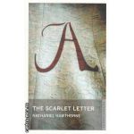 The scarlet letter ( Editura: Onewolrd Classics, Autor: Nathaniel Hawthorne ISBN 97818470582 )