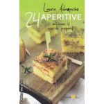 24 de retete aperitive delicioase si usor de preparat ( Editura: Sian Books, Autor: Laura Adamache ISBN 978-606-93205-6 )