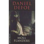 Moll Flanders ( Editura Transatlantic Press , Autor : Daniel Defoe ISBN 9781908533227 )