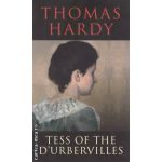 Tess of the D'urbervilles ( Editura: Transatlantic Press, Autor: Thomas Hardy ISBN 9781908533432 )