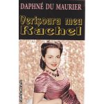 Verisoara mea Rachel ( Editura : Orizonturi , Autor : Daphne Du Maurier ISBN 9789737361998 )