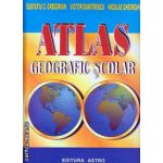 Atlas geografic scolar (Editura: Astro, Autori: Eustatiu Gregorian, Victor Dumitrescu, Nicolae Gheorghiu ISBN 9789738554627)