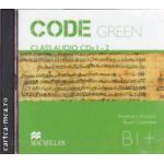 CODE GREEN B1+ Class Audio CDs 1 - 2 ( editura: Macmillan, autori: Rosemary Aravanis, Stuart Cochrane ISBN 9789604472994 )