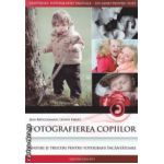 Fotografierea copiilor : sfaturi si trucuri pentru fotografii incantatoare ( editura : Casa , autori : Jens Bruggemann , Leonie Ebbert ISBN 9786068189970 )