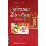 Fereastra de la Venetia ( editura : Carminis , autor : Silvia Kerim , ISBN 9789731231853 )