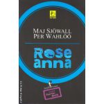 Roseanna ( editura: Allfa, autori: Maj Sjowall, Per Wahloo, ISBN 9789737245915 )