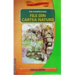 File din cartea naturii ( editura Astro, autor: Ion Agarbiceanu, ISBN 978-606-8148-28-1 )