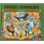 Povesti fermecate ( editura : Stfefan , ISBN 9789737837806 )