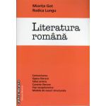 Literatura romana ( editura : Nomina , autor : Miorita Got , Rodica Lungu , ISBN 9786065355026 )