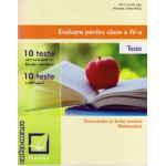 Evaluare pentru clasa a IV -a: 10 teste - Comunicare in lb. romana si matematica ( editura: Booklet, autor: Alina Ionela Jiga, ISBN 9786065901759 )