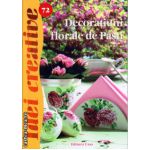 Decoratiuni florale de Pasti ( editura : Casa , autor : Radics Maria , ISBN 9786068189963 )