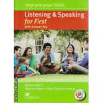 Improve Your Listening & Speaking Skills for First Student's Book with key & MPO Pack with 2 audio CDs ( editura: Macmillan, autor: Malcolm Mann, ISBN 9780230462809 )