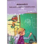 Matematica - teste pentru pregatirea evaluarii scolare clasa a IV - a ( editura: Nomina, autor: Nicolae Grigore, ISBN 9786055356023 )