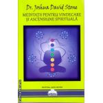 Meditatii pentru vindecare si ascensiune spirituala ( editura : Agni Mundi , autor : Joshua David Stone , ISBN 9786069365403 )