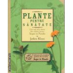 Plante pentru sanatate ( editura: Corint, autor: Jethro Kloss, ISBN 9789731355375 )