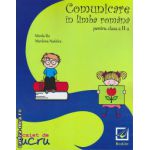 Comunicare in limba romana pentru clasa a II - a ( editura: Booklet, autor: Mirela Ilie, ISBN 9786065901544 )