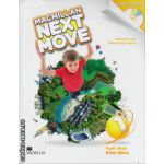 Macmillan Next Move Level 1 Pupil ' s Book with DVD ( editura: Macmillan, autor: Amanda Cant, ISBN 9780230466319 )