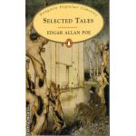 Selected Tales ( editura: Penguin Books, autor: Edgar Allan Poe, ISBN 9780140623345 )