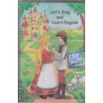 Let's sing and learn English caseta audio ( Editura : Corifeu)