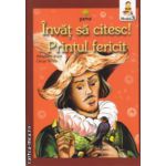 Invat sa citesc, Printul fericit Nivelul 3 ( Editura: Gama, Autor: Oscar Wilde, ISBN 9789731494432 )