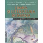 Limba si literatura romana manual pentru clasa a III a ( Editura: Aramis: Autor: Tudora Pitila, Cleopatra Mihailescu ISBN 973-679-220-X )