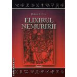 Elixirul nemuririi ( editura : Nicol , autor : Robert E. Cox , ISBN 9786068558028 )