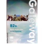 Gateway B2+ Class Audio CDs ( editura: Macmillan, autor: David Spencer ISBN 9780230723658 )