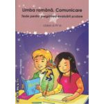 Limba romana Comunicare Teste pentru pregatirea evaluarii scolare clasa a 4 a ( Editura: Nomina Autor: Liliana Badea, Mariana Iancu ISBN 9786065356795