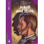 Top Readers - Jekyll and Hyde - Level 4 reader Pack: including glossary + CD ( Editura: MM Publications, Autor: R. L. Stevenson, ISBN 9789604434282)