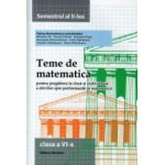 Teme de matematica pentru clasa a VI-a semestrul al II lea ( Editura: Nomina, Autor: Petrus Alexandrescu ISBN 9786065356931 )