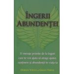 Ingerii abundentei ( Editura: Adevar Divin, Autor: Doreen Virtue, Grant Virtue ISBN 9786068420837 )