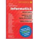 Informatica breviar teoretic, exercitii si teste de evaluare pentru bacalaureat, modele pentru teza ( Editura: Niculescu, Autor: Augustin Semenescu ISBN 9789737489005 )