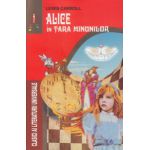 ALICE in Tara Minunilor ( Editura: Astro, Autor: Lewis Carroll ISBN 978-606-8148-87-8 )