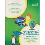 Matematica si explorarea mediului manual pentru clasa I partea a II a+CD ( Editura: Art Grup Editorial, Autor: Tudora Pitila, Cleopatra Mihailescu, Crinela Grigorescu, Camelia Coman ISBN 9786067101300 )