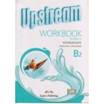 Upstream Intermediate B2 Workbook REVISED 2015 ( Editura: Express Publishing, Autor: Virginia Evans, Jenny Dooley ISBN 9781471523458 )