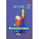 Supercoltunas ( editura: Arthur, autor: Judy Blume, ISBN 9786068044521 )