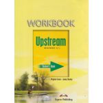 Upstream Beginner A1+ Workbook ( Editura: Express Publishing, Autor: Virginia Evans, Jenny Dooley ISBN 9781845587611 )