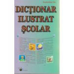 Dictionar ilustrat scolar ( Editura: Steaua Nordului, Autor: Ecaterina Nic. isbn 9786065114715)