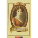 Persuasiune ( Editura: Aldo Press, Autor: Jane Austen ISBN 9789737945976)