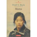 Mama ( Editura: Polirom, Autor: Pearl S. Buck ISBN 9789734632442 )